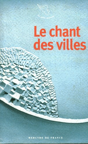 Livre chant des villes - des,