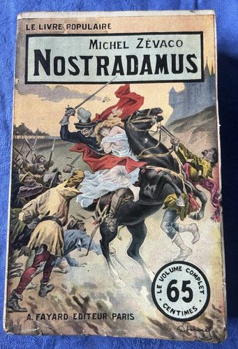 Nostradamus michel zevaco - michel, zevaco-