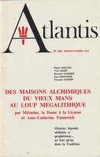 ATLANTIS. N°296. JANVIER-FÉVRIER 1978 DES MAISONS ALCHIMIQUES DU VIEUX MANS.