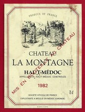 78/78 Etiquette Label HAUT-MÉDOC CHÂTEAU LA MONTAGNE 1982 SVF exploitante MOULIS