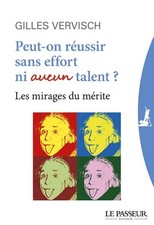Peut-on réussir sans effort