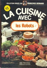 La cuisine avec les robots |