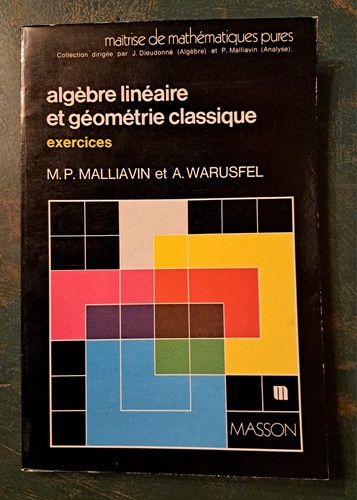 Algèbre linéaire - , et