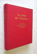 LE TEMPS des PYRAMIDES par
