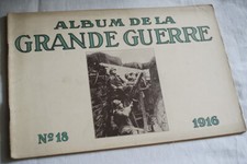 ALBUM DE LA GRANDE GUERRE 1916