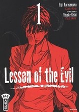 Lesson of the evil, tome 1 de