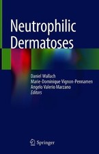 Neutrophilic Dermatoses -