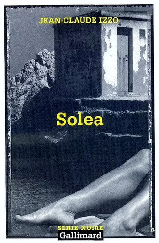 Solea jean claude izzo - jean-claude,