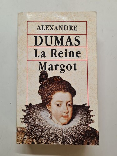Reine margot dumas - reine,