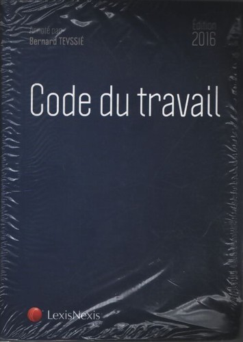 Code travail 2016 teyssie - travail,