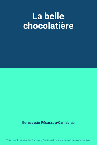 Belle chocolatière - la,
