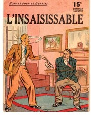 L'INSAISISSABLE  (ROMANS POUR