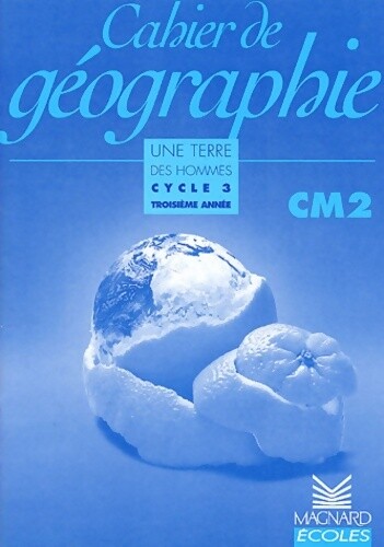 Cahier géographie cm2 - de,