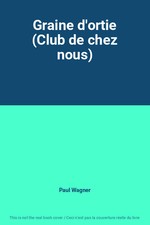 Graine d'ortie (Club de chez