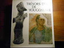 TRESORS D' ART DE YOUGOSLAVIE