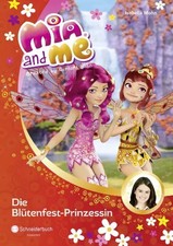 Mia and me, Band 09: Die