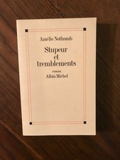 Amélie Nothomb - Stupeur et