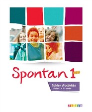 Spontan 1 neu palier 1 - 1re annee - Cahier d'activites, Marianne Hoock-Dou