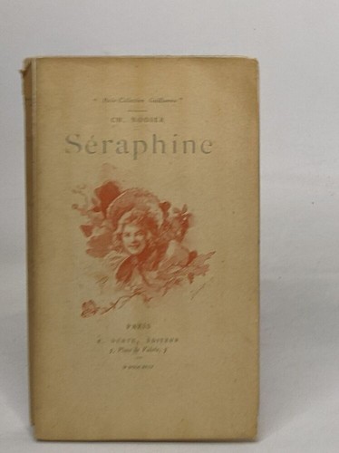 Séraphine nodier bon - séraphine, ch