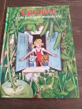 Caroline Et Le Potager Ensorcelé Pierre Probst