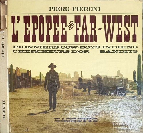 épopée far west 33 - l'épopée, du