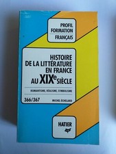 PROFIL FORMATION N°366 367 HISTOIRE LITTERATURE EN FRANCE AU XIX EME SIECLE 
