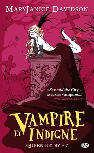 Queen betsy tome - tome, vampire