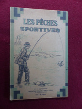 livre pêche : LES PECHES SPORTIVES / MF manufrance / 1929