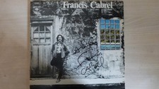 Autographe Dédicace ORIGINAL du Chanteur FRANCIS CABREL sur Pochette Album LP33T