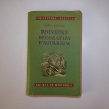 N25.109 Poissons décoratifs d’aquarium 1957 Marcel Bourgeois livre illustré
