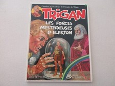 Trigan BE/TBE Les forces mystérieuses d'Elekton Edition originale 1977