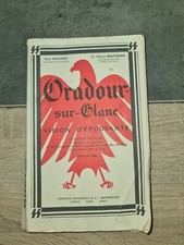 ORADOUR SUR GLANE - Ouvrage officiel Edition 1978 - Non Censurée - D'Epoque -