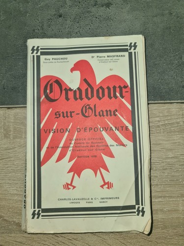 Oradour sur glane ouvrage - oradour,