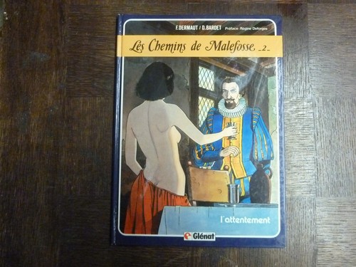Les chemins malefosse l - t2,