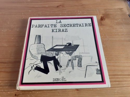 Kiraz parfaite secretaire - parfaite,