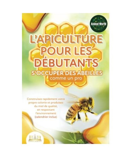 Apiculture pour les - pour,