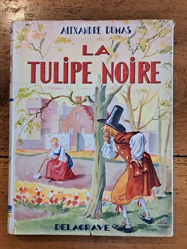 Alexandre dumas tulipe - dumas,