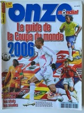 FOOTBALL ONZE MONDIAL HORS SÉRIE 46 SPECIAL GUIDE FIFA WORLD CUP 2006