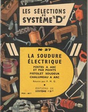Les sélections de système D-N°27- la soudure électrique-original 1952