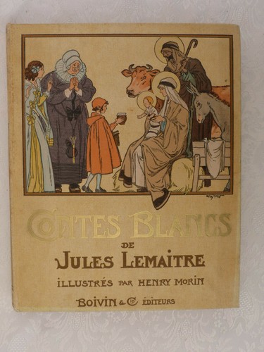 Contes blancs jules lemaitre - jules,