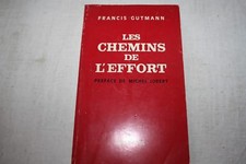 GUTMANN / Les chemins de l'effort