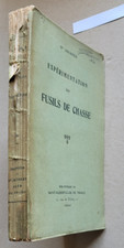 Expérimentation des Fusils de chasse Gal JOURNEE éd Saint-Hubert-Club 1920 ?