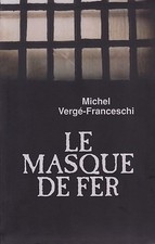 LE MASQUE DE FER PAR MICHEL