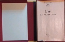 L ART DU COUVREUR .ENCYCLOPEDIE DES METIERS .LIBRAIRIE DU COMPAGNONNAGE