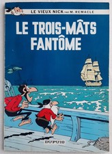 VIEUX NICK ET BARBE NOIRE 10 LE TROIS MATS FANTOME (REMACLE) RARE EO 1967