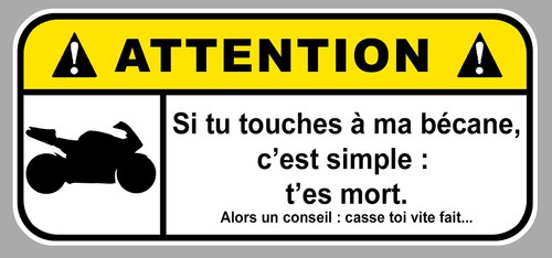 Danger moto pas - pas, toucher