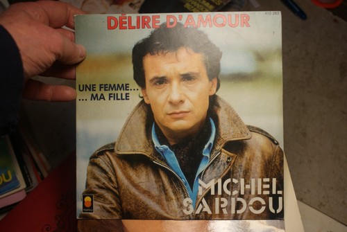 Délire amour michel sardou - délire,
