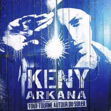 Tout Tourne Autour Du Soleil, Keny Arkana