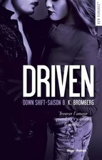 Driven Down shift Saison 8, K