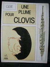 BD : GEBE : UNE PLUME POUR CLOVIS – HARA KIRI 1975 - EO - ECOLOGIE PAYSAN
